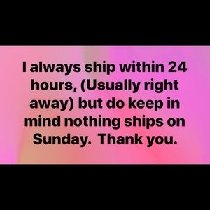 I ship always try my best to ship same day!!!